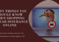 Shopping For Car Insurance Online: 5 Easy Things You Should Know » Mac ...